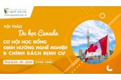 Hội thảo "Du học Canada với nhiều học bổng, định hướng nghề nghiệp và chính sách định cư"