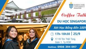 Coffee Talk "Du học Singapore - Xét học bổng đến 100% học phí"