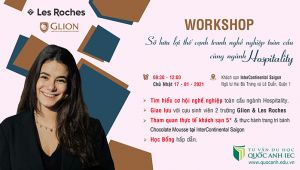 Workshop "Sở hữu lợi thế cạnh tranh nghề nghiệp toàn cầu cùng ngành Hospitality"