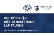 Học bổng đặc biệt nhân dịp 25 năm thành lập trường Braemar College