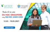 Tuần lễ du học Singapore cùng Đại học James Cook (12/03 - 19/03)