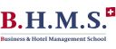 Business & Hotel Management School (BHMS)