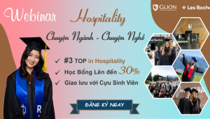 Live Webinar "Hospitality - Chuyện ngành, chuyện nghề"