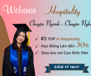 Live Webinar "Hospitality - Chuyện ngành, chuyện nghề"