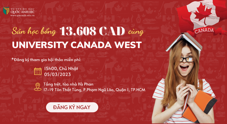Hội thảo Du học Canada: Chi phí hợp lý - Nắm bắt cơ hội học bổng khủng