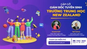 Du học trung học New Zealand: Định hướng chọn trường cùng conDU HỌC TRUNG HỌC NEW ZEALAND - ĐỊNH HƯỚNG CHỌN TRƯỜNG CÙNG CON