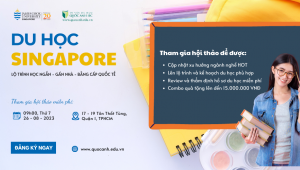 Hội thảo du học Singapore: Nâng tầm tương lai - sẵn sàng săn bão học bổng 100%
