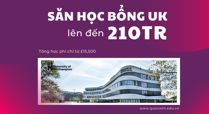 Học bổng du học anh 40% lên đến 210 triệu đồng từ University of Northampton 