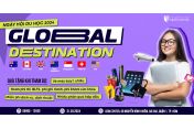 TRIỂN LÃM DU HỌC TOÀN CẦU GLOBAL DESTINATION 2024