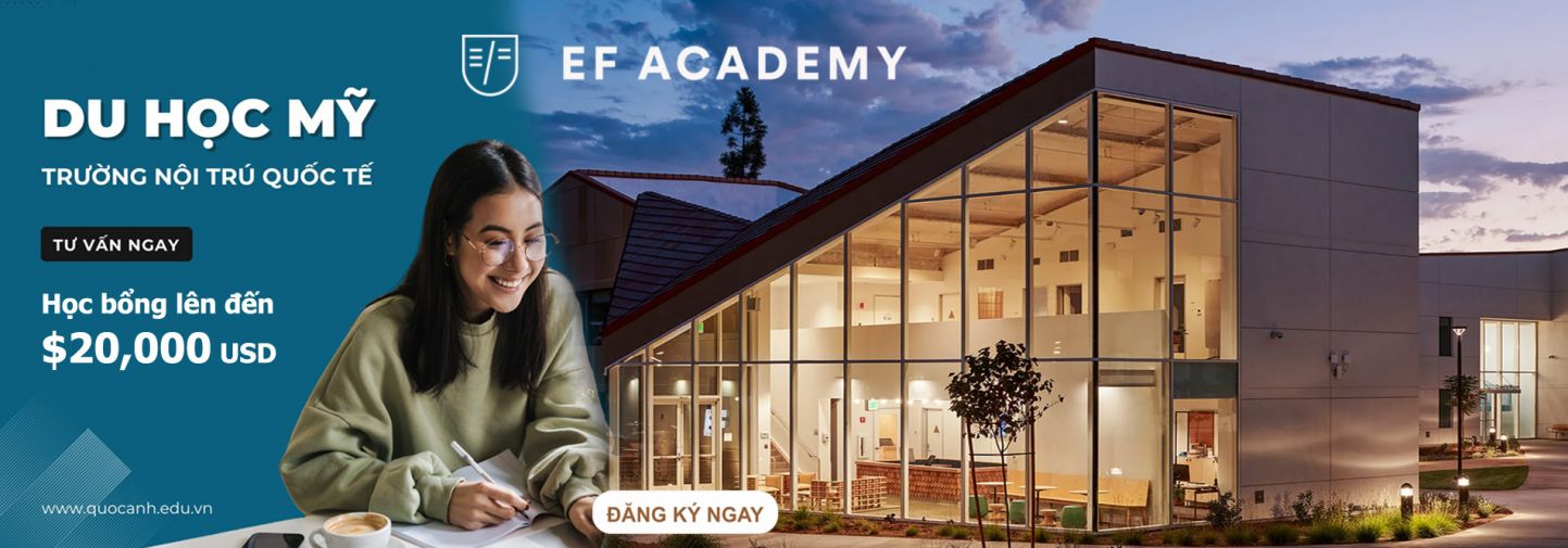  Săn học bổng Mỹ lên đến $20,000 từ Trường nội trú quốc tế - EF Academy