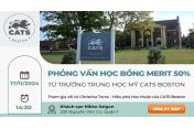 PHỎNG VẤN HỌC BỔNG MERIT 50% CÙNG CATS BOSTON