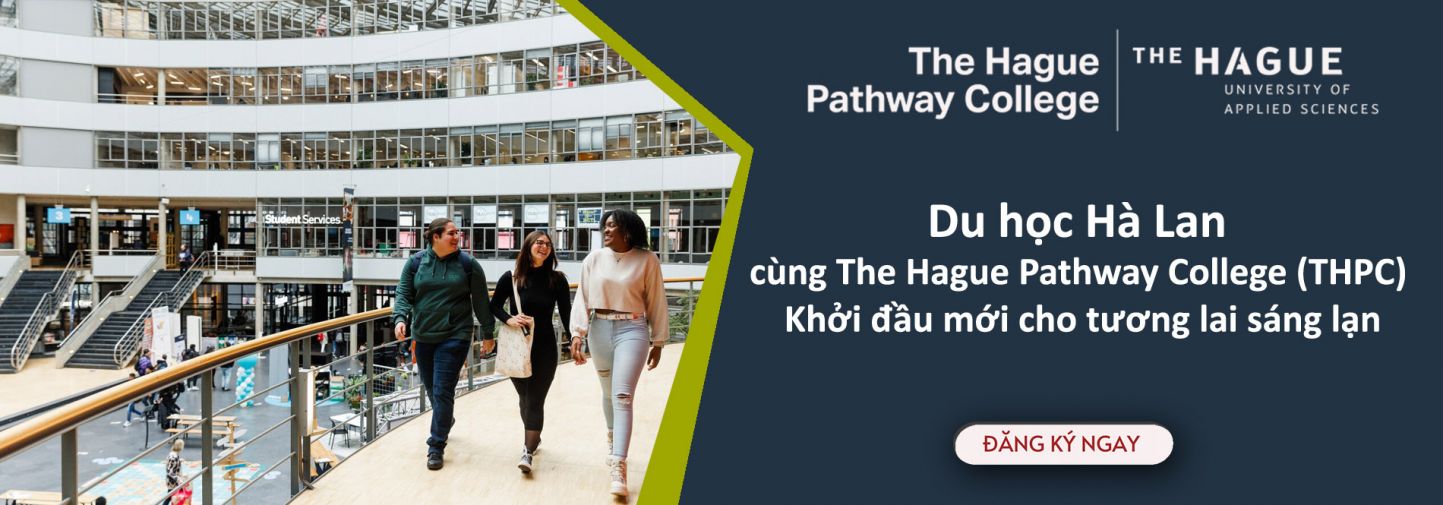 Du học Hà Lan cùng The Hague Pathway College (THPC) – Khởi đầu mới cho tương lai sáng lạn