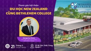 Khám Phá Cơ Hội Du Học New Zealand Cùng Bethlehem College