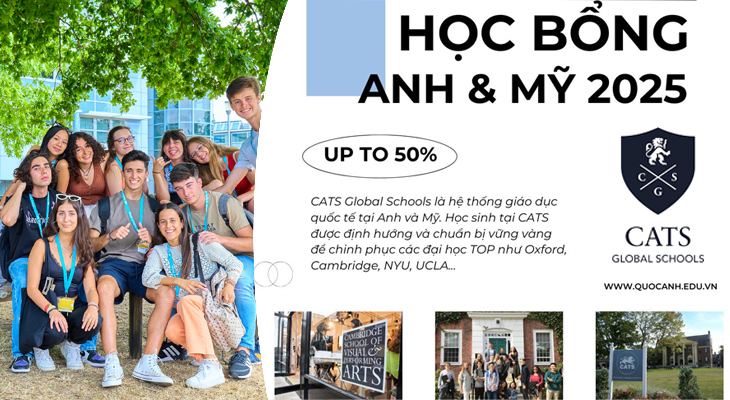 HỌC BỔNG DU HỌC ANH - MỸ UP TO 50% CÙNG CATS GLOBAL SCHOOLS