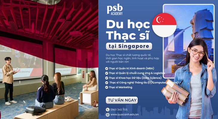 HỌC THẠC SĨ TẠI PSB ACADEMY - MỞ RA CƠ HỘI NGHỀ NGHIỆP TOÀN CẦU