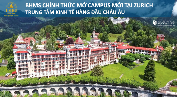 BHMS CHÍNH THỨC MỞ CAMPUS MỚI TẠI ZURICH – TRUNG TÂM KINH TẾ HÀNG ĐẦU CHÂU ÂU 