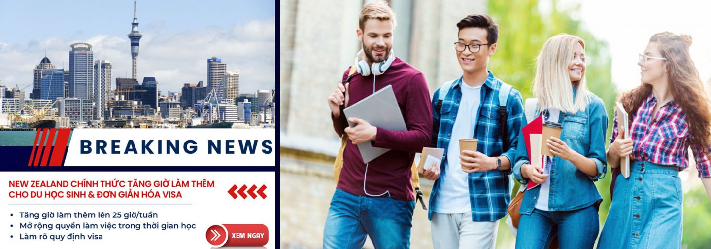 NEW ZEALAND CHÍNH THỨC TĂNG GIỜ LÀM THÊM CHO DU HỌC SINH & ĐƠN GIẢN HÓA VISA ¬¬