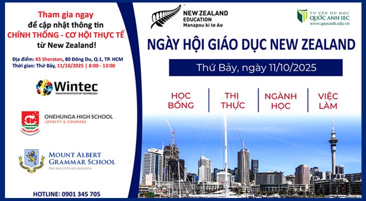 THAM GIA NGÀY HỘI GIÁO DỤC NEW ZEALAND - GẶP GỠ DU HỌC QUỐC ANH I.E.C NGAY