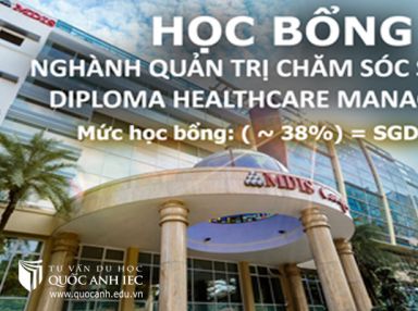 MDIS - HỌC BỔNG BÁN PHẦN DIPLOMA HEALTHCARE MANAGEMENT ( CAO ĐẲNG QUẢN TRỊ SỨC KHỎE) 
