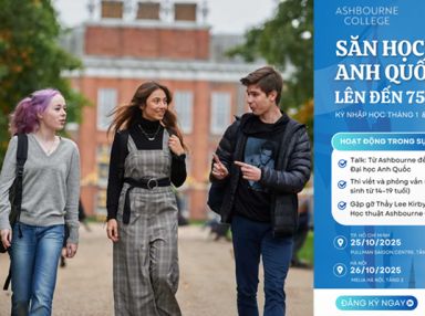 Săn Học Bổng Anh Quốc lên đến 75% cùng Ashbourne College 