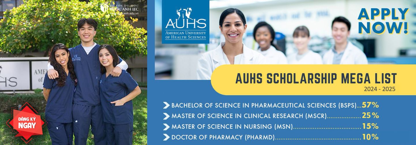 DU HỌC MỸ NGÀNH Y DƯỢC - CHỌN AUHS, NHẬN NGAY LỢI THẾ VƯỢT TRỘI 