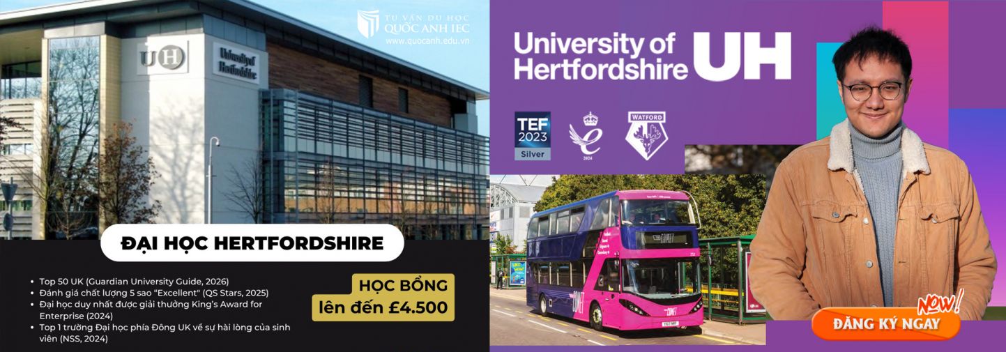 ĐẠI HỌC HERTFORDSHIRE - TOP 50 TẠI UK, VỊ TRÍ GẦN LONDON 