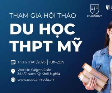 Hội thảo du học Mỹ bậc Trung học cùng EF Academy