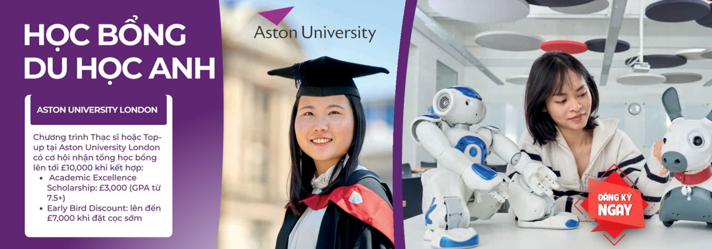 CẬP NHẬT HỌC BỔNG 2026 TỪ Aston University London - CƠ HỘI GIẢM ĐẾN £10,000 CHO SINH VIÊN QUỐC TẾ 