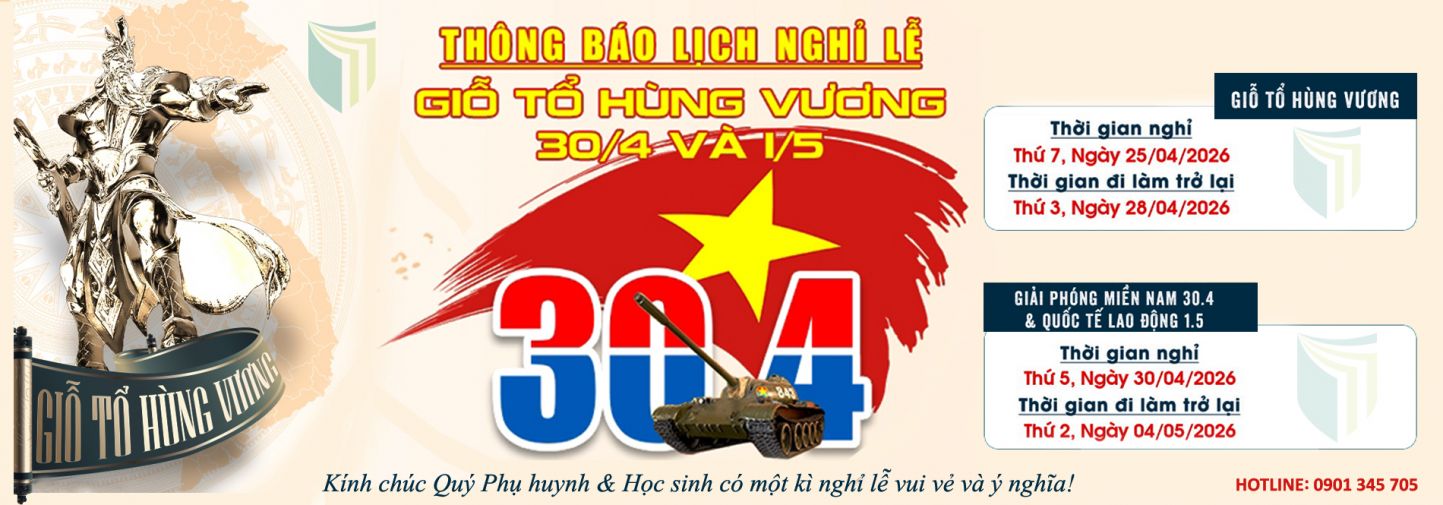 Thông báo nghỉ lễ kết hợp Giỗ Tổ Hùng Vương, 30/4 và 1/5