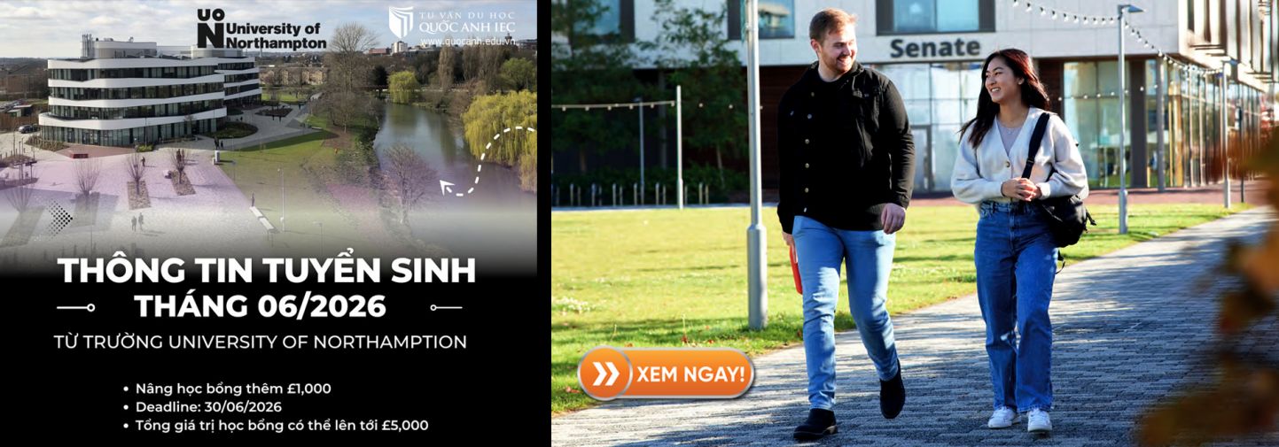 University of Northampton - Cập nhật thông tin tuyển sinh tháng 6/2026 