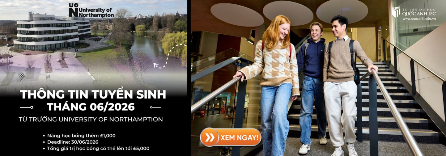 University of Northampton - Cập nhật thông tin tuyển sinh tháng 6/2026 