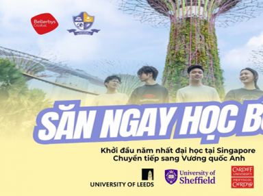 Chỉ 5 suất học bổng 40% - Lộ trình vào thẳng year 2 các Đại học Russell Group từ Singapore! 