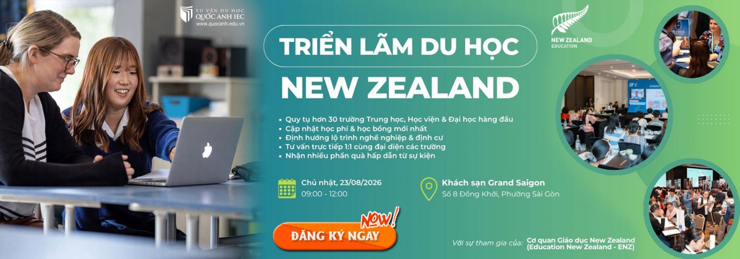 TRIỂN LÃM DU HỌC NEW ZEALAND 2026 - GẶP GỠ HƠN 30 TRƯỜNG HÀNG ĐẦU