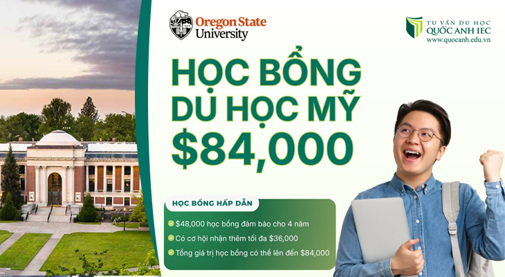 Oregon State University - Học bổng lên đến $84,000 cho sinh viên Việt Nam