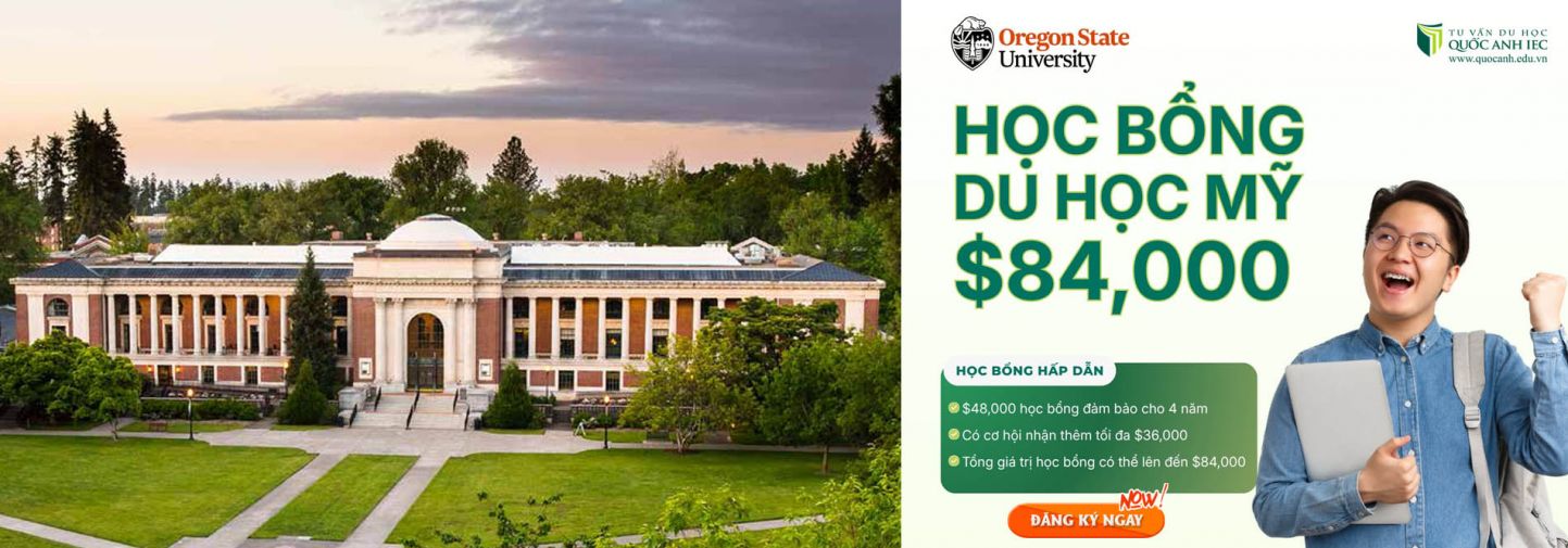 Oregon State University - Học bổng lên đến $84,000 cho sinh viên Việt Nam