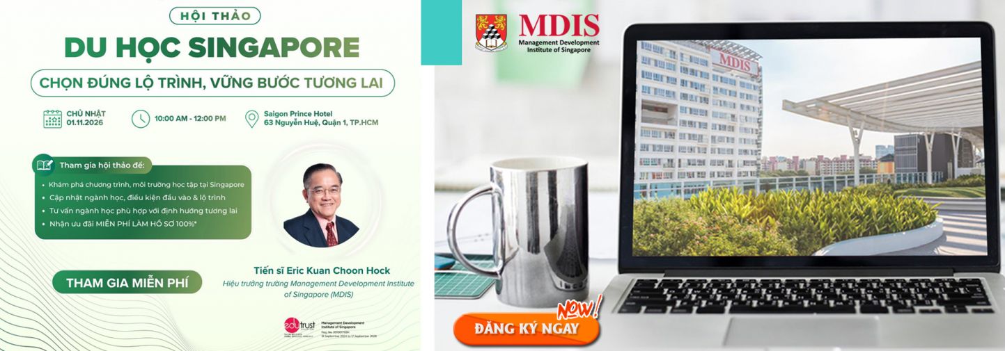 HỘI THẢO DU HỌC SINGAPORE: CHỌN ĐÚNG LỘ TRÌNH, VỮNG BƯỚC TƯƠNG LAI