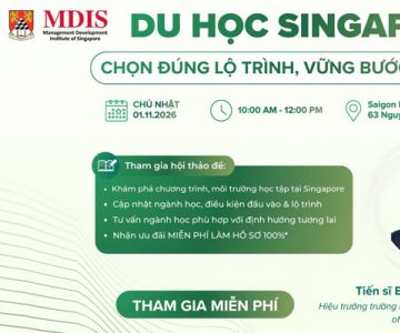 Hội thảo du học Singapore: Chọn đúng lộ trình, vững bước tương lai